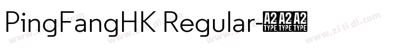 PingFangHK Regular字体转换